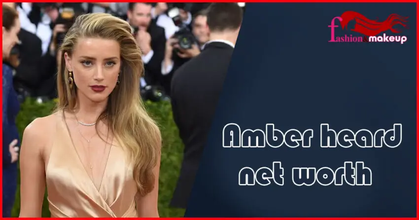 Amber heard net worth